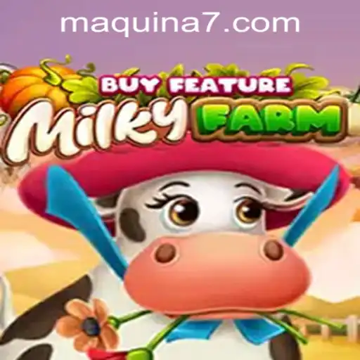 Explorando o Empolgante Mundo de MilkyFarmBuyFeature na MAQUINA777.COM
